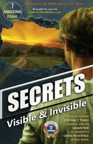 Title: Secrets: Visible & Invisible, Author: Corinna Turner