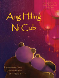 Title: Ang Hiling Ni Cub, Author: Angie Flores