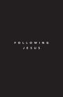 Following Jesus