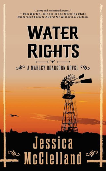 Water Rights: A Marley Dearcorn Novel