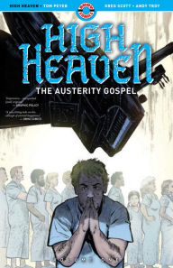 Title: High Heaven: The Austerity Gospel, Author: Tom Peyer