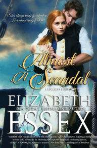 Title: Almost A Scandal, Author: Elizabeth Essex