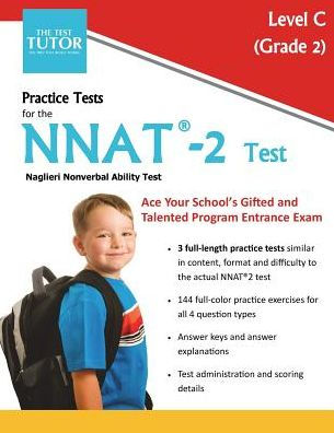 Practice Tests for the NNAT 2 Test - Level C: Grade 2