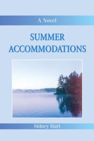 Title: Summer Accommodations, Author: Sidney Hart