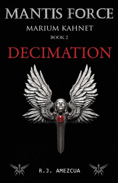 Decimation: Marium Kahnet
