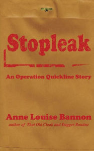 Title: Stopleak, Author: Anne Louise Bannon