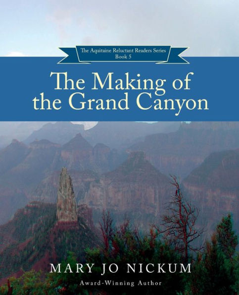 the Making of Grand Canyon