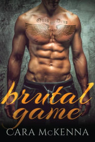 Title: Brutal Game, Author: Cara McKenna