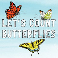 Title: Let's Count Butterflies, Author: Susan R. Stoltz