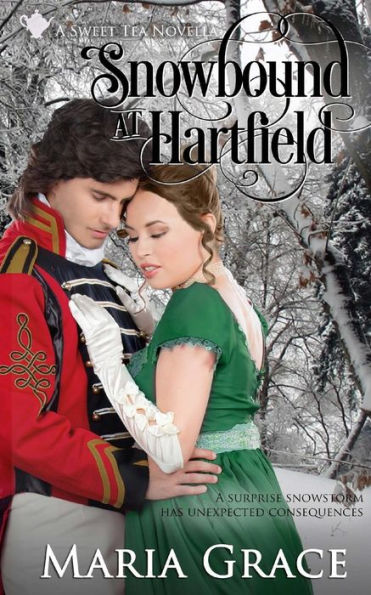 Snowbound at Hartfield: A Sweet Tea Novella; Pride and Prejudice sequel