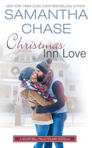 Title: Christmas Inn Love, Author: Samantha Chase