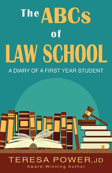 The ABCs of Law School: Diary of a First-Year Student