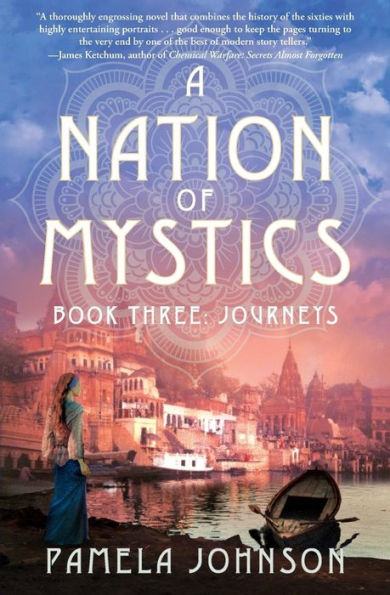 A Nation of Mystics/ Book Three: Journeys