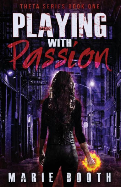 Playing with Passion: Theta Series Book 1