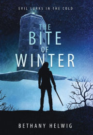 Title: The Bite of Winter, Author: Bethany Helwig