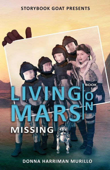 Missing: Living on Mars Book 1