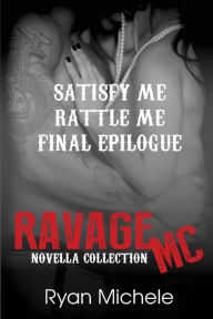 Title: Ravage MC Novella Collection, Author: Ryan Michele