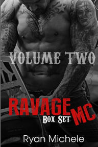 Ravage MC Series Volume Two