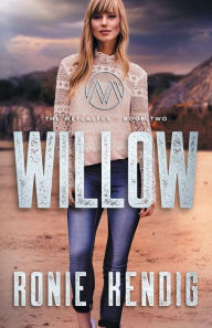 Title: Willow, Author: Ronie Kendig