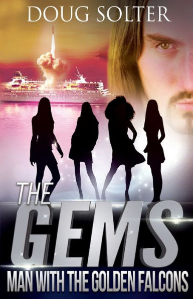 Man With The Golden Falcons: A Teen Spy Thriller