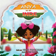 Title: Anya va en Inde, Author: Nikko M FungChung