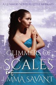 Title: Glimmers of Scales: A Glimmers Novel #2: Little Mermaid, Author: Vern Blair Debate