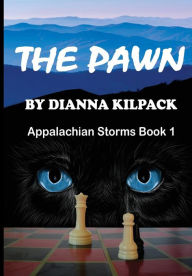 Title: The Pawn, Author: Dianna Kilpack