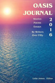 Title: OASIS Journal 2016, Author: Leila Joiner