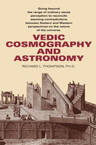 Title: Vedic Cosmography and Astronomy, Author: Rondalla De Aguascalientes