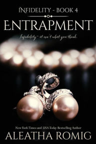 Title: Entrapment, Author: Aleatha Romig