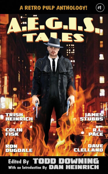 AEGIS Tales: A Retro Pulp Fiction Anthology