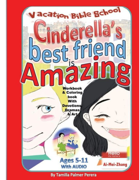 Cinderella's Best Friend is Amazing Vacation Bible School: Vacation Bible School