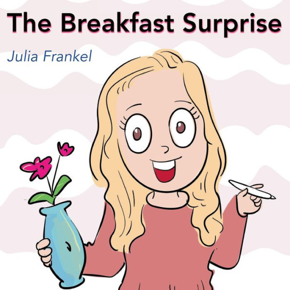 The Breakfast Surprise
