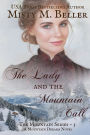 The Lady and the Mountain Call