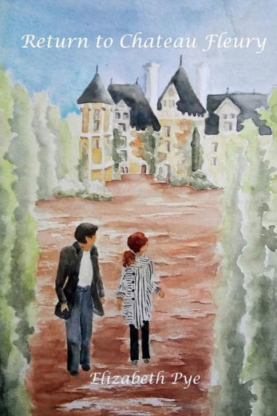 Return to Chateau Fleury