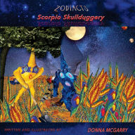 Title: Zodiacts: Scorpio Skullduggery, Author: Donna McGarry