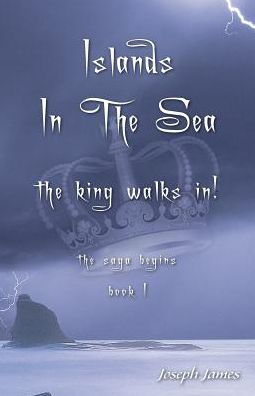 Islands in the Sea: The King Walks In!