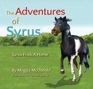 Title: Syrus Finds A Home, Author: Maggie  McDonald