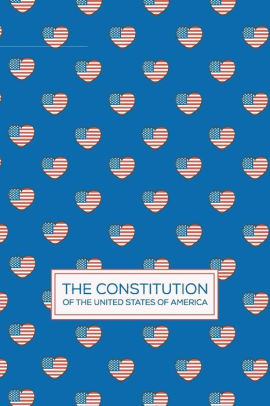 The Constitution Of The United States Of America Pocket Book Constitutions By Pocket Book Constitutions Paperback Barnes Noble