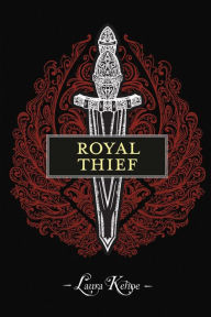 Title: Royal Thief, Author: Laura Kehoe