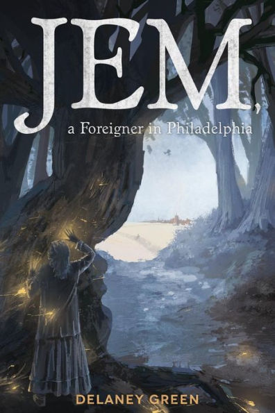 Jem, a Foreigner in Philadelphia