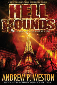 Title: Hell Hounds, Author: Andrew P. Weston