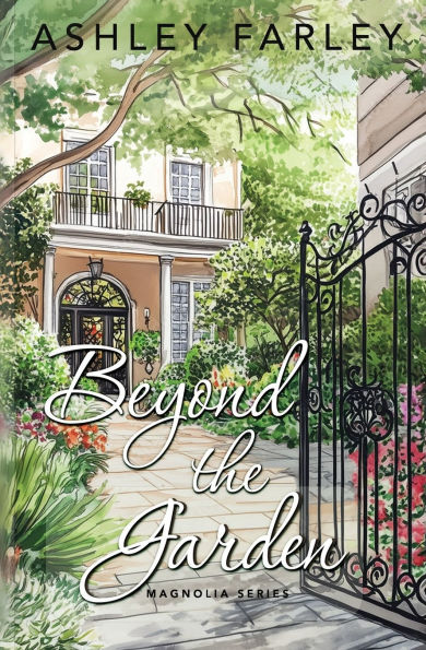 Beyond the Garden