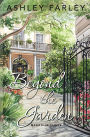 Beyond the Garden