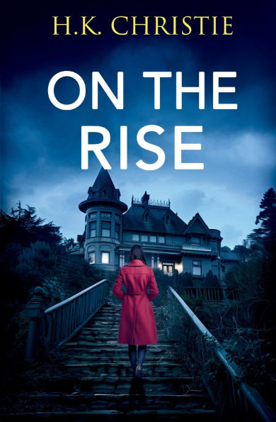 On The Rise