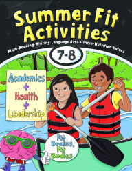 Title: Summer Fit, Seventh - Eighth Grade, Author: Veronica Brand