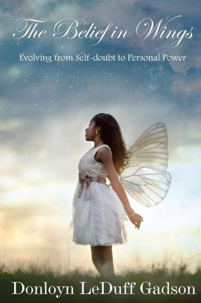 The Belief in Wings: Evolving from Self-doubt to Personal Power