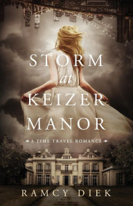 Title: Storm at the Keizer Manor, Author: Ramcy Diek