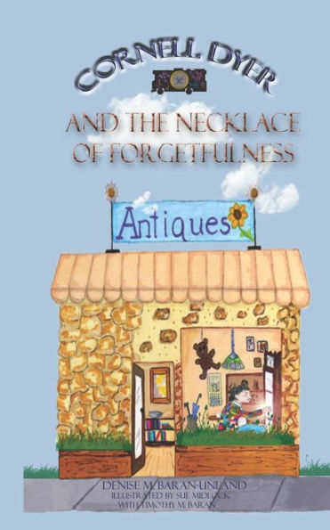 Cornell Dyer and the Necklace of Forgetfulness