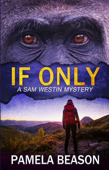 If Only: A Wilderness Suspense Novel